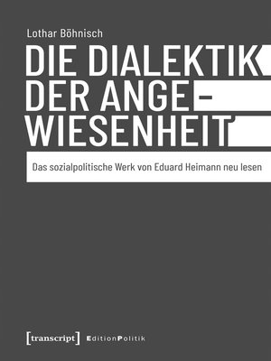 cover image of Die Dialektik der Angewiesenheit